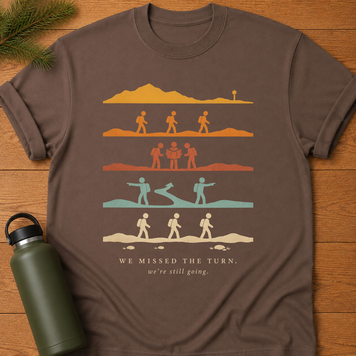 We Missed The Turn T-Shirt