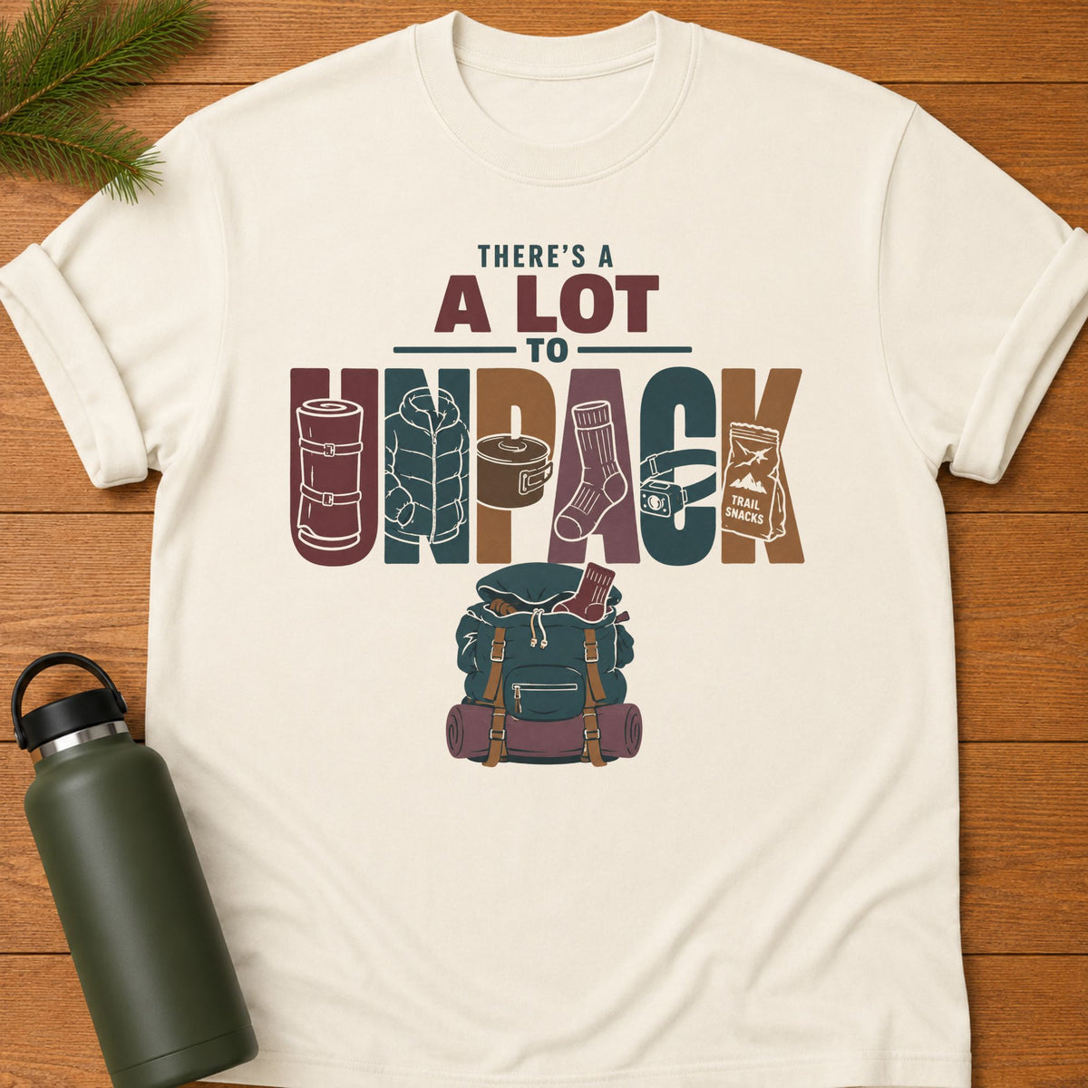 A Lot To Unpack T-Shirt
